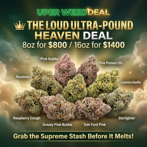 THE LOUD ULTRA-POUND HEAVEN DEAL: 8oz for $800 / 16oz for $1400 — Grab the Supreme Stash Before It Melts!