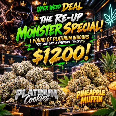 THE RE-UP MONSTER SPECIAL! 1 Pound of Platinum Indoors That Hits Like a Freight Train for $1200!