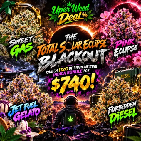 THE TOTAL SOLAR ECLIPSE BLACKOUT: SNATCH 112g OF BRAIN-MELTING INDICA BUNDLE FOR $740!
