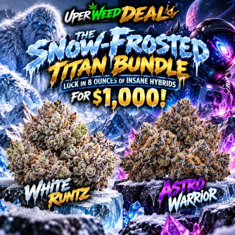 THE SNOW-FROSTED TITAN BUNDLE: LOCK IN 8 OUNCES OF INSANE HYBRIDS FOR $1,000!